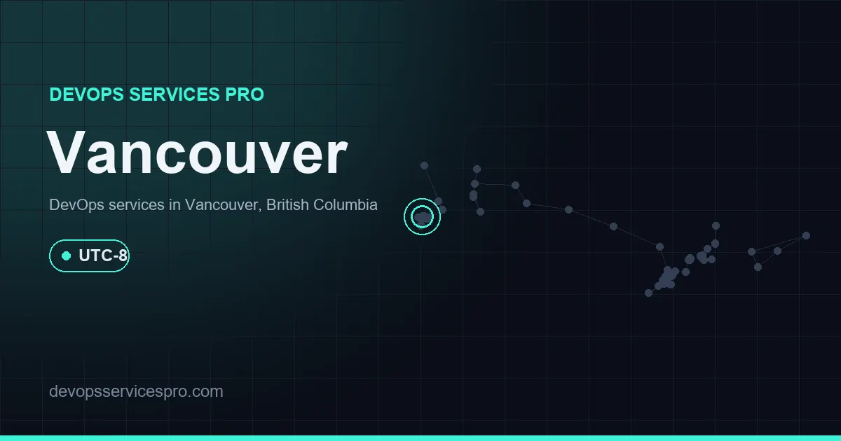 DevOps services coverage map for Vancouver, Canada - DevOps Services Pro