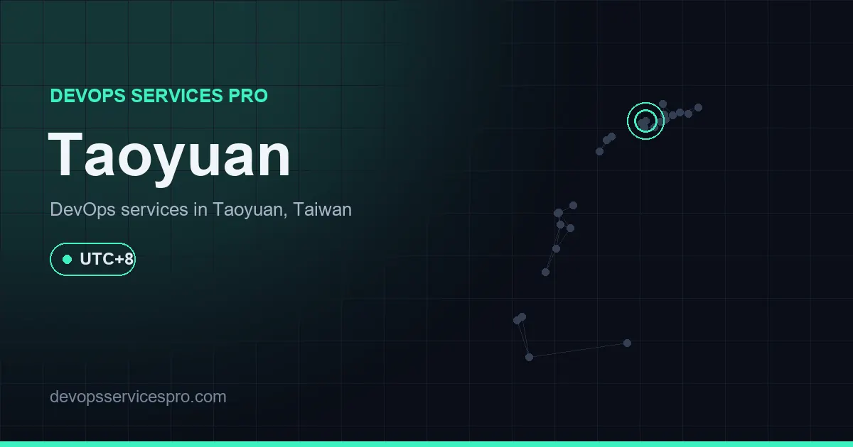 DevOps services coverage map for Taoyuan, Taiwan - DevOps Services Pro